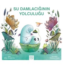 Su Damlacığının Yolculuğu