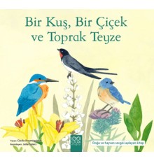 Bir Kuş, Bir Çiçek ve Toprak Teyze