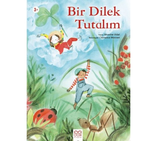 Bir Dilek Tutalım Bir Dilek Tutalım