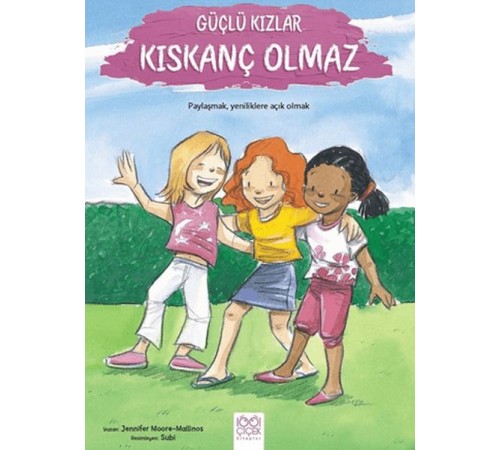 Güçlü Kızlar Kıskanç Olmaz