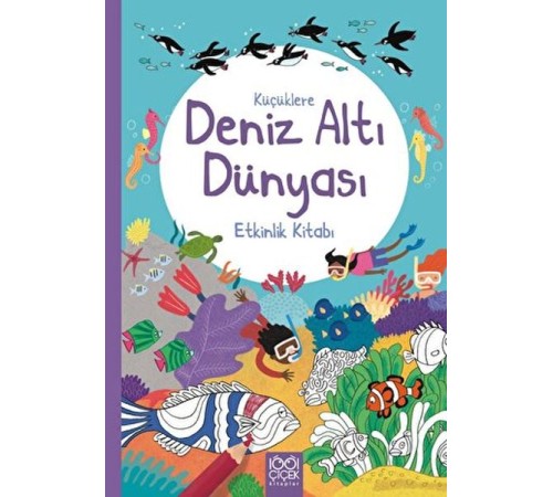 Küçüklere Deniz Altı Dünyası Etkinlik Kitabı