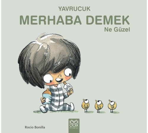 Yavrucuk- Merhaba Demek Ne Güzel