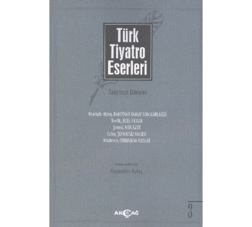 Türk Tiyatro Eserleri 3 / Tanzimat Dönemi