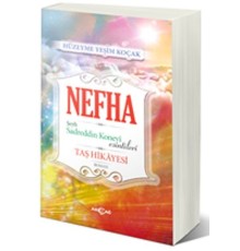 Nefha Şeyh Sadreddin Konevi Esintileri