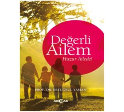 Değerli Ailem Değerli Ailem