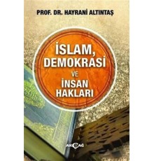 İslam, Demokrasi ve İnsan Hakları