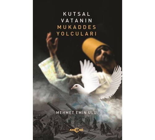 Kutsal Vatanın Mukaddes Yolcuları Kutsal Vatanın Mukaddes Yolcuları