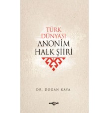 Türk Dünyası Anonim Halk Şiiri