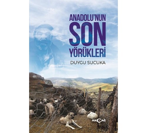 Anadolu’nun Son Yörükleri