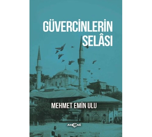 Güvercinlerin Selası