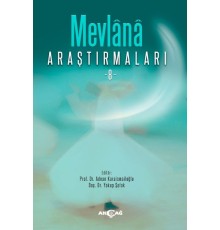 Mevlânâ Araştırmaları -8