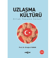 Uzlaşma Kültürü