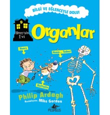 Organlar / Henry'nin Evi