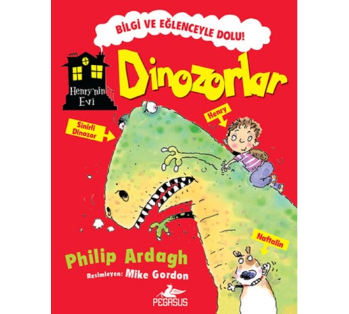 Dinozorlar / Henry'nin Evi