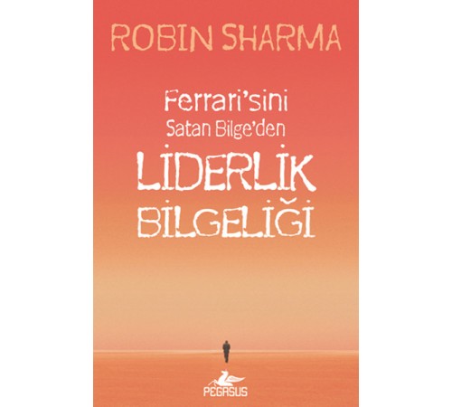 Liderlik Bilgeliği Liderlik Bilgeliği