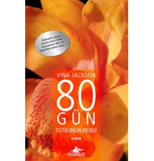 80 Gün Tutkunun Rengi