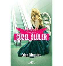 Güzel Ölüler -3