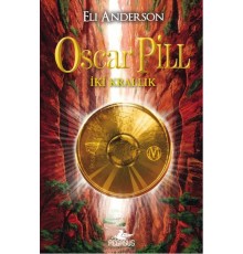 Oscar Pill  İki Krallık