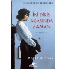 İki Dikiş Arasında Zaman