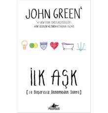 İlk Aşk (Ciltli) 19 Başarısız Denemeden Sonra