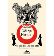 Gölge Hırsızı  Tuhaf Maceralar  1