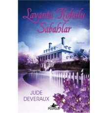 Lavanta Kokulu Sabahlar