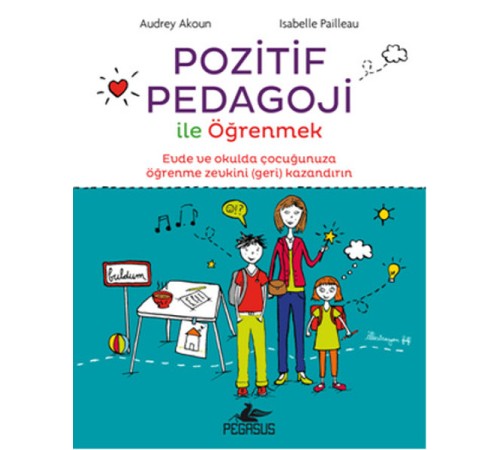 Pozitif Pedagoji ile Öğrenmek