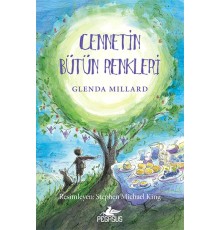 Cennetin Bütün Renkleri / İpek Krallık- 4
