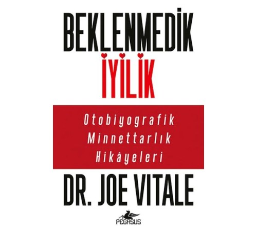 Beklenmedik İyilik Beklenmedik İyilik