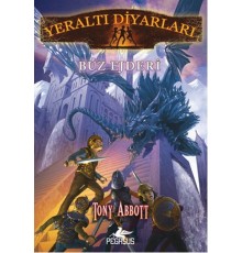 Buz Ejderi / Yeraltı Diyarları 4