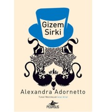 Gizem Sirki / Tuhaf Maceralar 2. Kitap