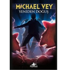 Yeniden Doğuş / Michael Vey 2