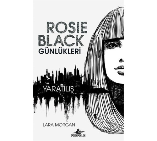 Rosie Black Günlükleri - Yaratılış Rosie Black Günlükleri - Yaratılış