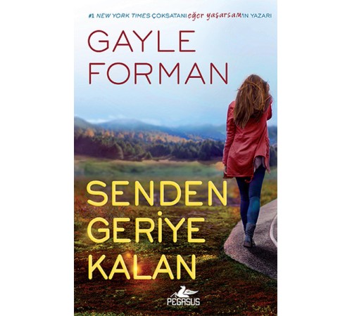 Senden Geriye Kalan