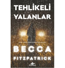 Tehlikeli Yalanlar