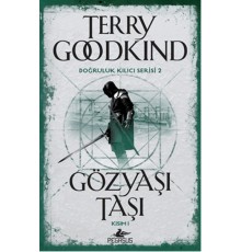 Doğruluk Kılıcı Serisi 2 - Gözyaşı Taşı Kısım 1