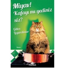 Miyav! Kafayı mı Yediniz Siz