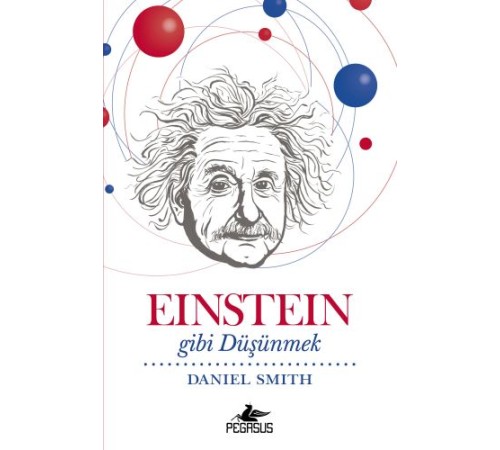 Einstein Gibi Düşünmek Einstein Gibi Düşünmek