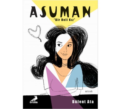 Asuman  Bir Deli Kız