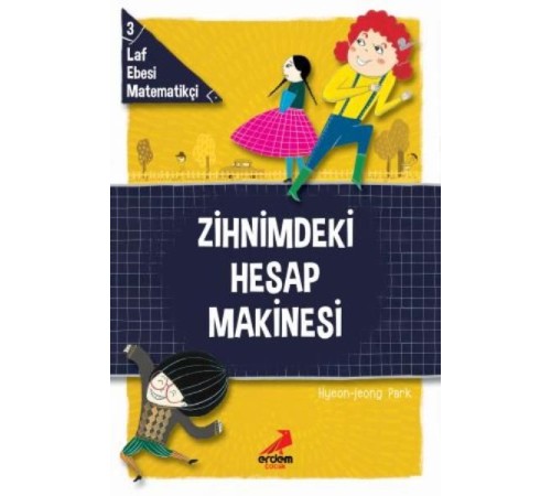 Zihnimdeki Hesap Makinesi - Laf Ebesi Matematikçi - 3