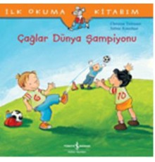 İlk Okuma Kitabım Çağlar Dünya Şampiyonu
