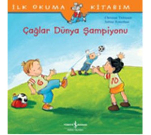 İlk Okuma Kitabım Çağlar Dünya Şampiyonu