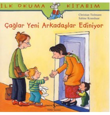 İlk Okuma Kitabım Çağlar Yeni Arkadaş Ediniyor