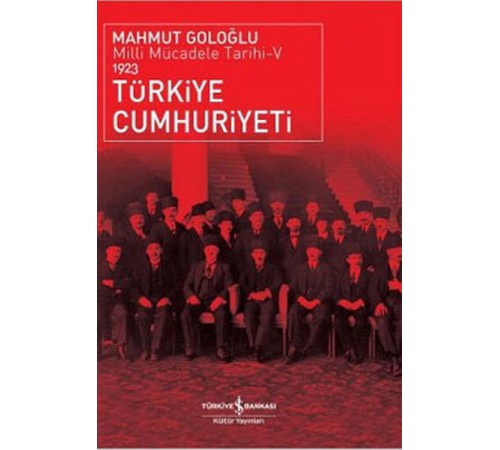 Türkiye Cumhuriyeti - Milli Mücadele Tarihi V