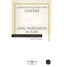 Genç Werther'in Acıları - Hasan Ali Yücel Klasikleri