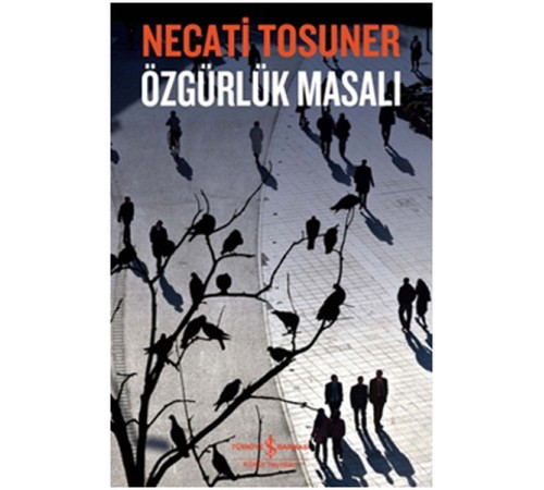 Özgürlük Masalı