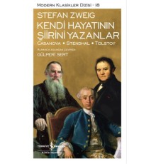 Kendi Hayatının Şiirini Yazanlar - Modern Klasikler Dizisi