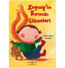 Zeynep'in Kırmızı Çizmeleri