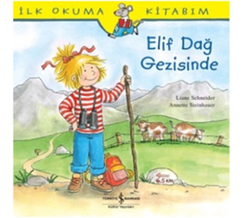 İlk Okuma Kitabım Elif Dağ Geizisinde