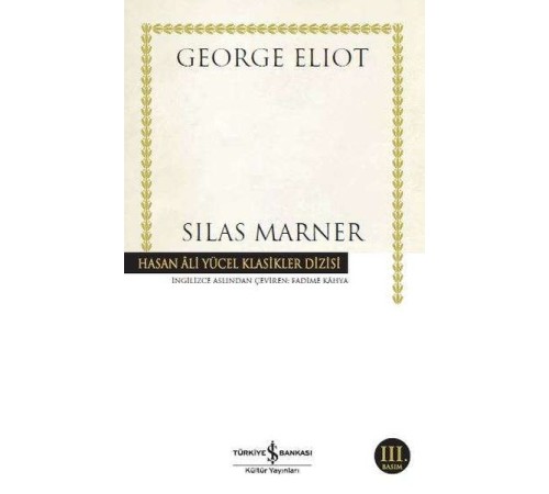 Silas Marner - Hasan Ali Yücel Klasikleri